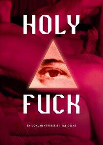 Holy Fuck