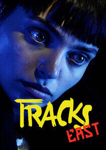 Tracks East Tracks East