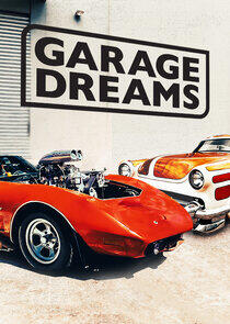 Garage Dreams Garage Dreams