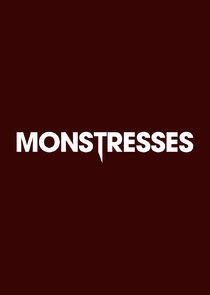 Monstresses Monstresses