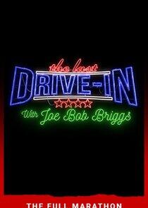The Last Drive-In with Joe Bob Briggs - Season 1 The Last Drive-In with Joe Bob Briggs - Season 1