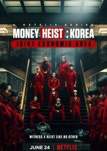 Money Heist: Korea - Joint Economic Area - Season 1 Money Heist: Korea - Joint Economic Area - Season 1