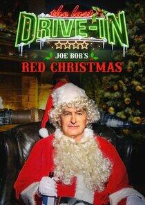 The Last Drive-In with Joe Bob Briggs - Season 6 The Last Drive-In with Joe Bob Briggs - Season 6