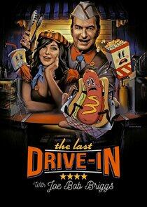 The Last Drive-In with Joe Bob Briggs - Season 20 The Last Drive-In with Joe Bob Briggs - Season 20