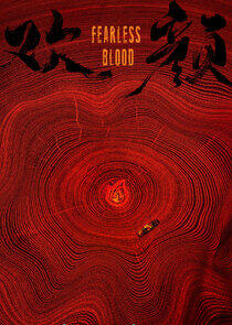 Fearless Blood - Season 1 Fearless Blood - Season 1