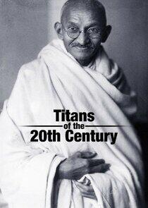 Titans of the 20th Century Titans of the 20th Century