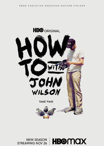 How To with John Wilson - Season 2 How To with John Wilson - Season 2