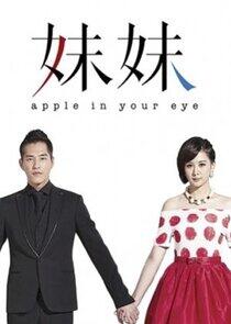 Apple in Your Eye - Season 1