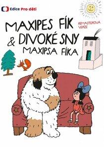 Divoké sny Maxipsa Fíka Divoké sny Maxipsa Fíka