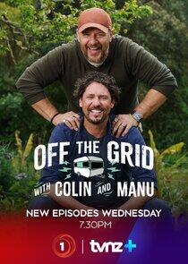 Off the Grid with Colin and Manu Off the Grid with Colin and Manu