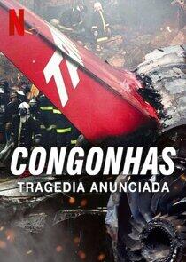 Congonhas: Tragédia Anunciada Congonhas: Tragédia Anunciada