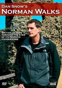 Dan Snow's Norman Walks Dan Snow's Norman Walks