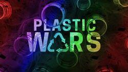Plastic Wars Plastic Wars