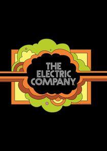 The Electric Company The Electric Company