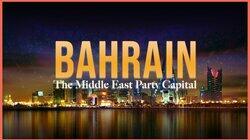 Bahrain: The Middle East's Party Capital Bahrain: The Middle East's Party Capital