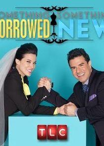 Something Borrowed, Something New Something Borrowed, Something New