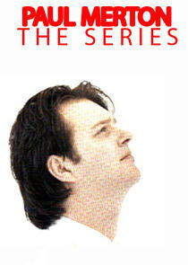 Paul Merton: The Series Paul Merton: The Series