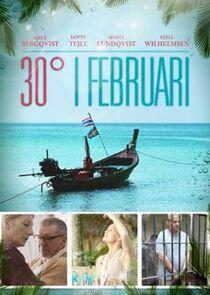 30 grader i februari - Season 1 30 grader i februari - Season 1