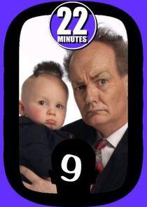 22 Minutes - Season 9 22 Minutes - Season 9
