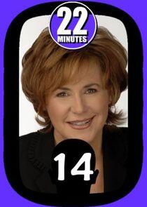 22 Minutes - Season 14 22 Minutes - Season 14