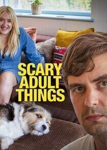 Scary Adult Things Scary Adult Things