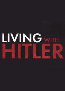 Living with Hitler Living with Hitler