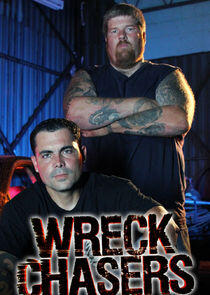 Wreck Chasers Wreck Chasers