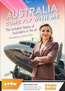 Australia Come Fly With Me - Season 1 Australia Come Fly With Me - Season 1