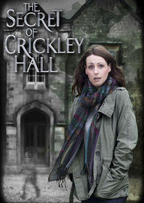 The Secret of Crickley Hall The Secret of Crickley Hall