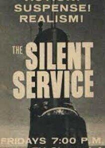 The Silent Service The Silent Service