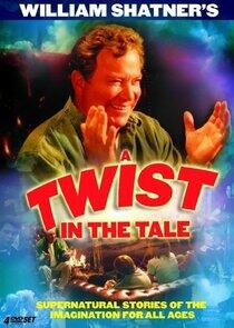 A Twist in the Tale A Twist in the Tale