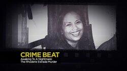 Awaking to a Nightmare: The Rhoderie Estrada Murder Awaking to a Nightmare: The Rhoderie Estrada Murder