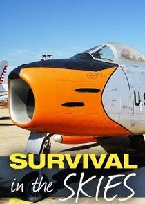 Survival in the Skies Survival in the Skies