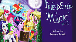 Friendship is Magic - Part 1 Friendship is Magic - Part 1