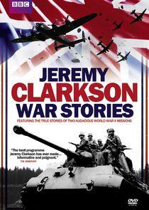 Jeremy Clarkson: War Stories Jeremy Clarkson: War Stories