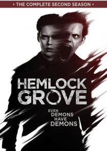 Hemlock Grove - Season 2 Hemlock Grove - Season 2