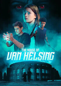 The House of Van Helsing The House of Van Helsing
