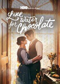 Como Agua para Chocolate Como Agua para Chocolate