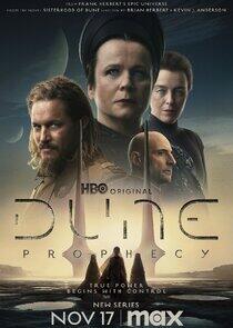 Dune: Prophecy - Season 1 Dune: Prophecy - Season 1
