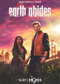 Earth Abides - Season 1 Earth Abides - Season 1