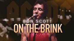 On the Brink - Bon Scott On the Brink - Bon Scott