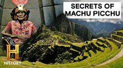 The Mystery of Machu Picchu