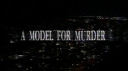 A Model for Murder A Model for Murder