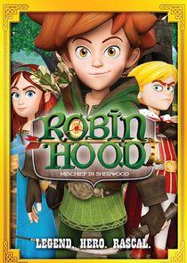 Robin Hood: Mischief in Sherwood Robin Hood: Mischief in Sherwood
