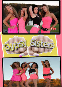 Gypsy Sisters Gypsy Sisters