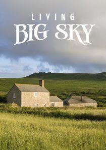 Living Big Sky Living Big Sky