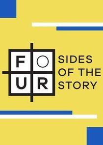Four Sides of the Story Four Sides of the Story