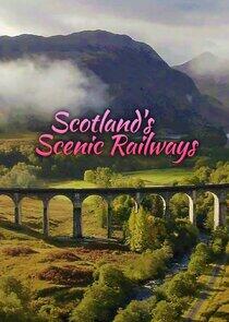Scotland's Scenic Railways Scotland's Scenic Railways