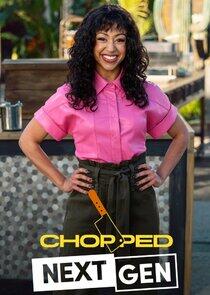Chopped Next Gen Chopped Next Gen