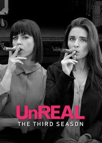 UnREAL - Season 3 UnREAL - Season 3